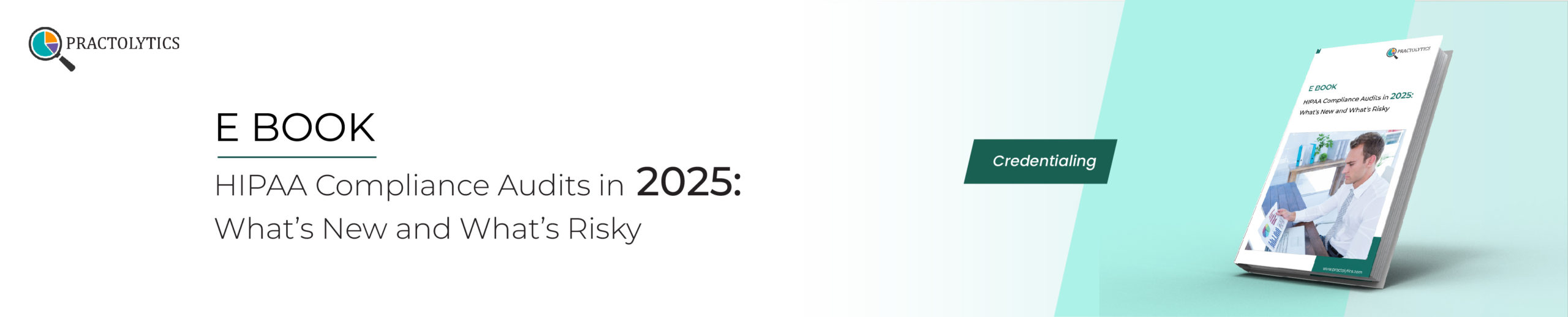 banner-01 HIPAA Compliance Audits in 2025: What’s New and What’s Risky