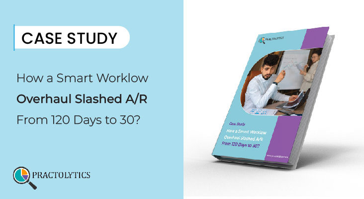 Smart Workflow Overhaul Slashed A/R From 120 Days to 30