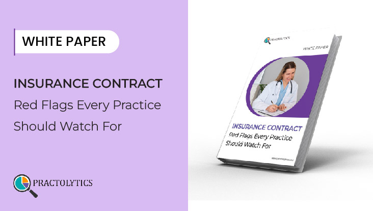 Insurance Contract Red Flags Every Practice Should Watch For
