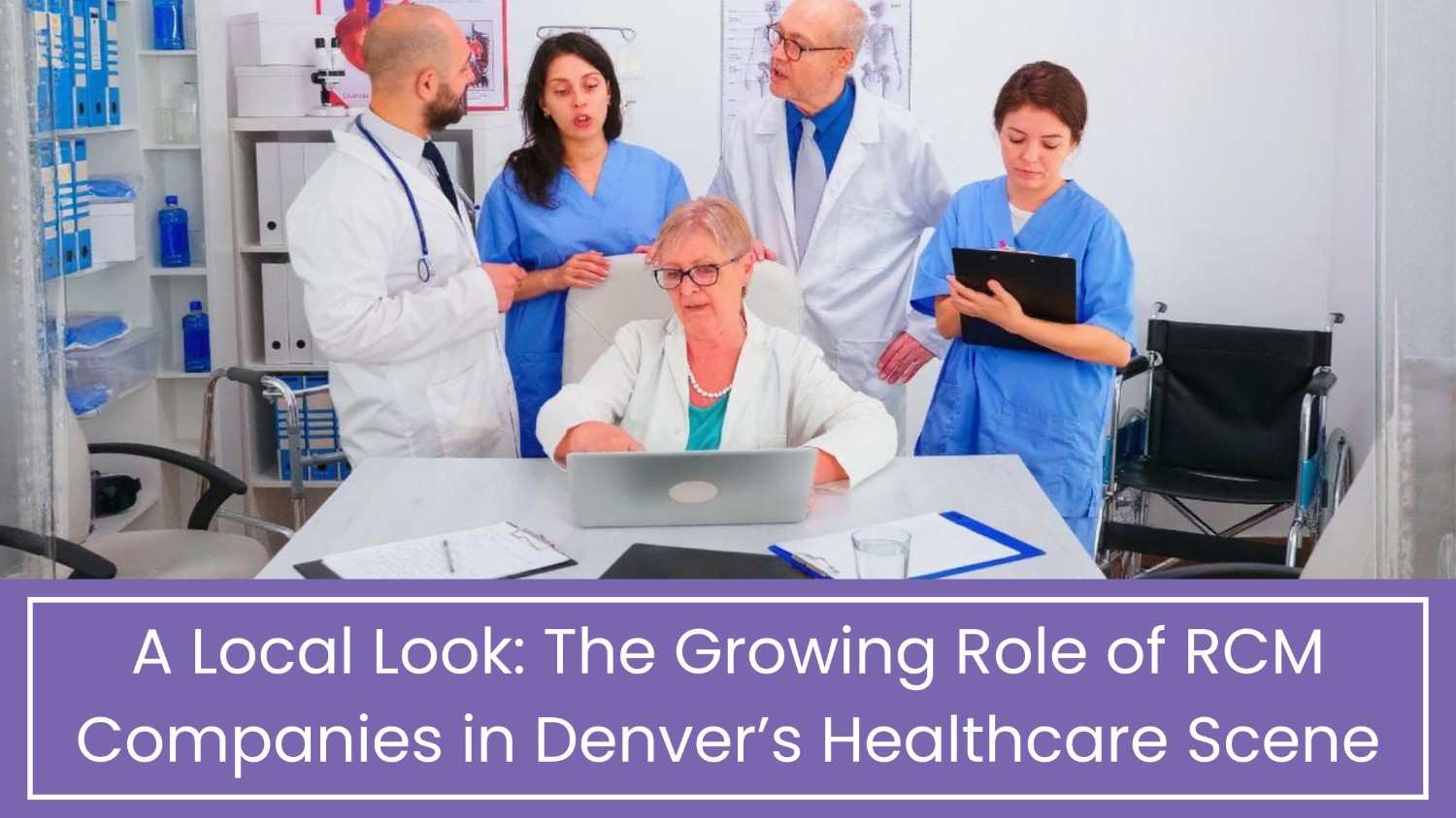 Healthcare RCM Companies in Denver