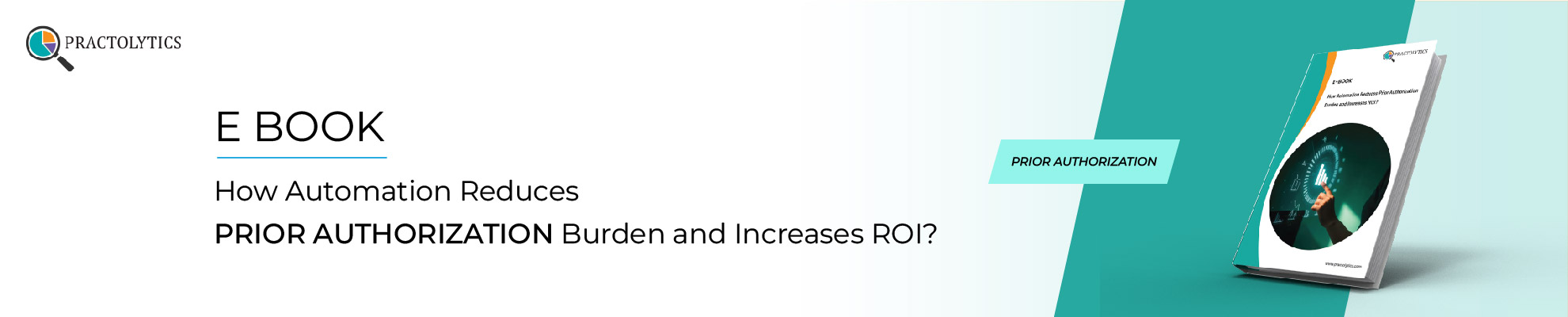 How Automation Reduces Prior Authorization Burden and Increases ROI?