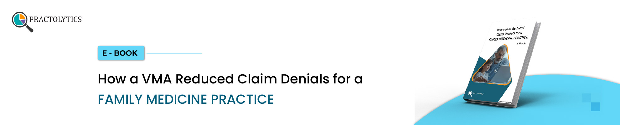 How a VMA Reduced Claim Denials for a Family Medicine Practice