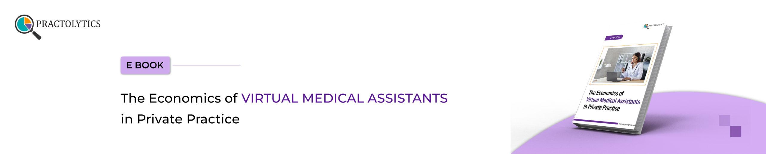 The Economics of Virtual Medical Assistants in Private Practice