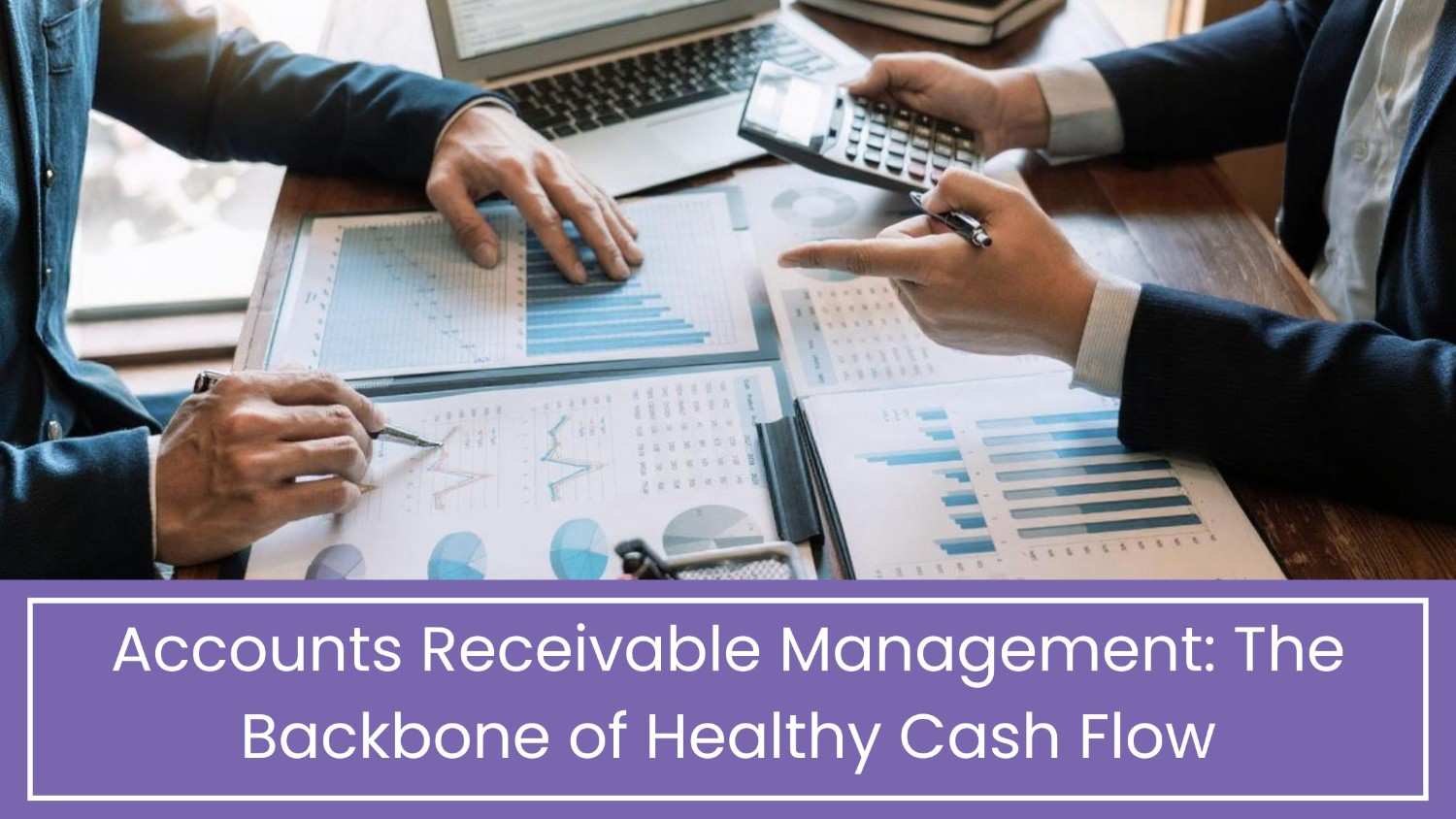 Accounts Receivable (A/R) Management Services
