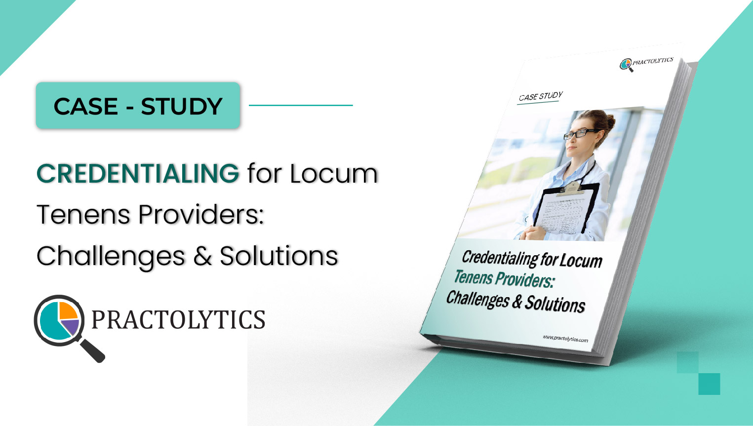 Credentialing for Locum Tenens Providers: Challenges & Solutions