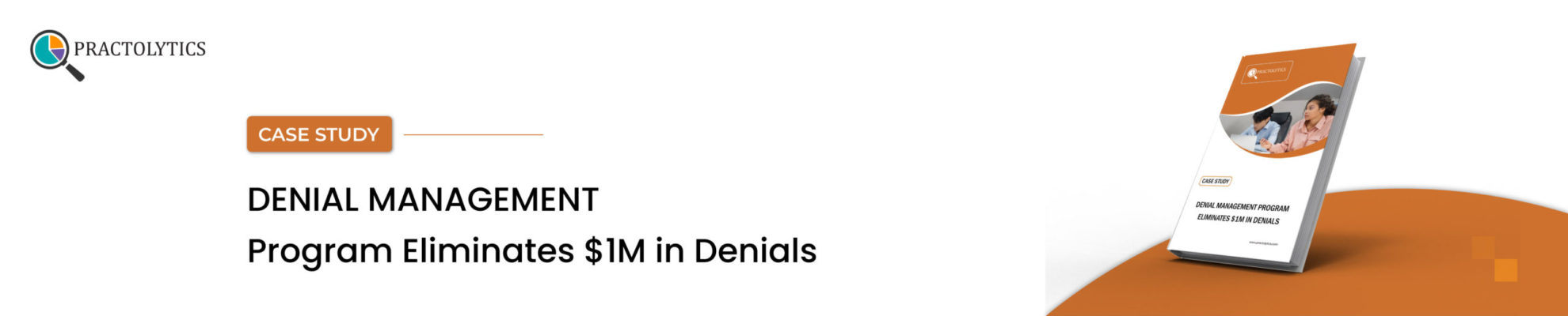 Denial Management Program Eliminates $1M in Denials