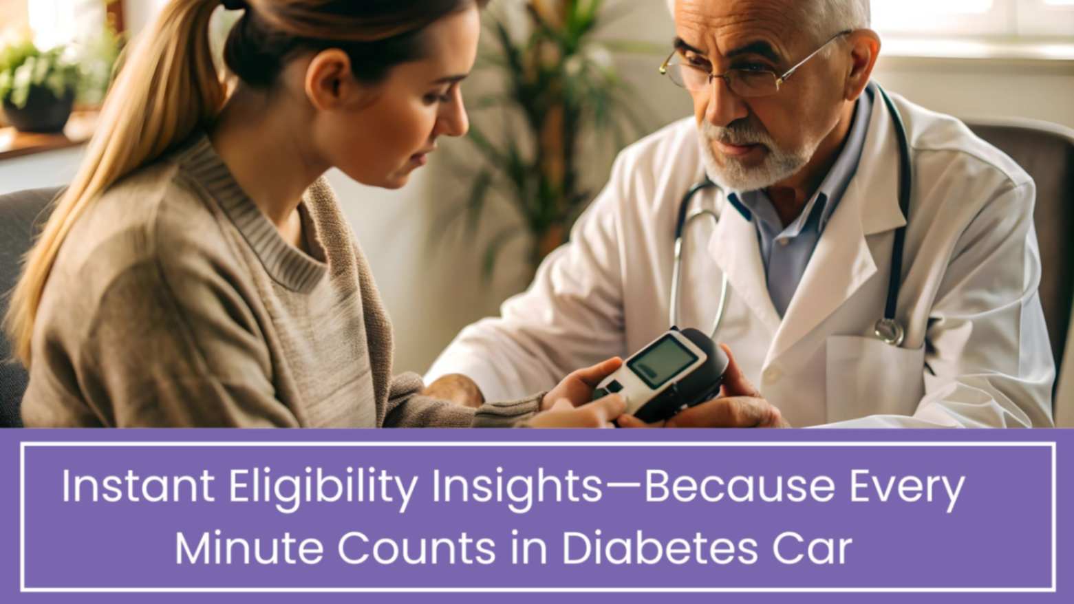 Real-Time Eligibility Verification for Diabetes Care Patients