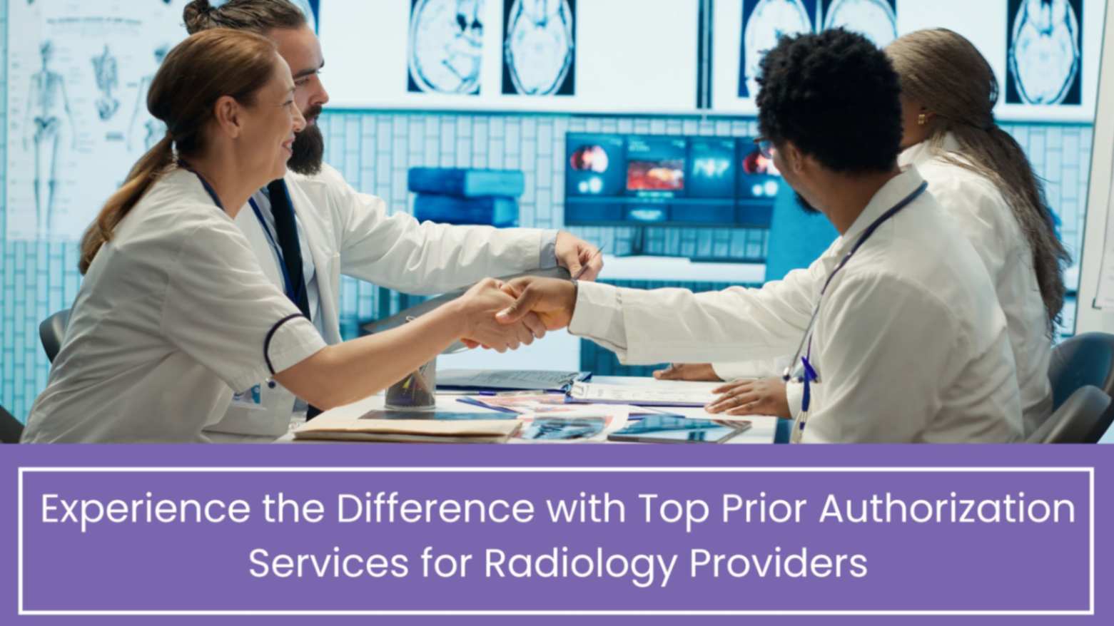 Top Prior Authorization Services for Radiology Providers