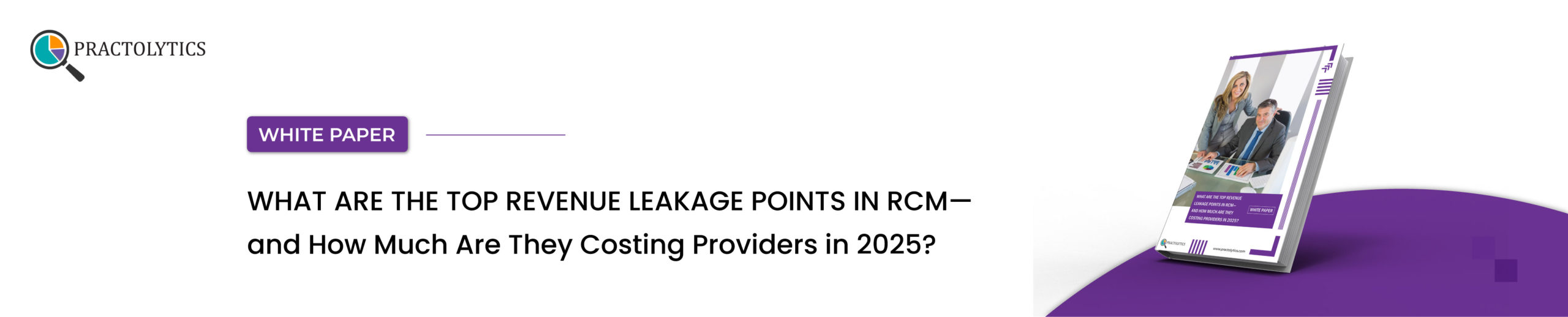What Are the Top Revenue Leakage Points in RCM—and How Much Are They Costing Providers in 2025?