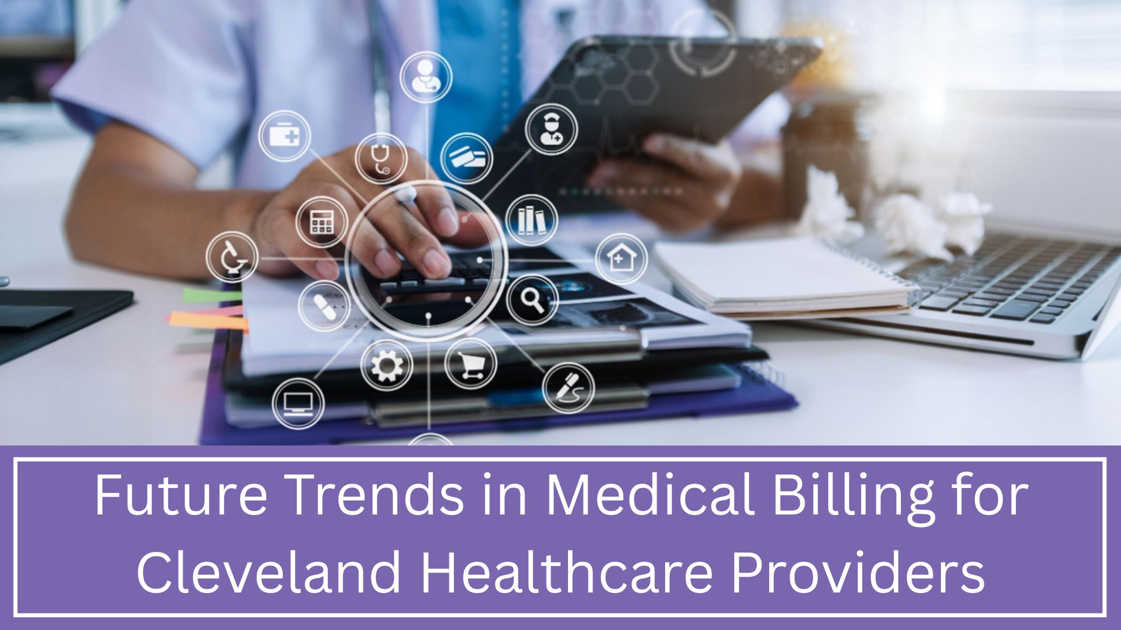 Medical Billing Services companies in Cleveland