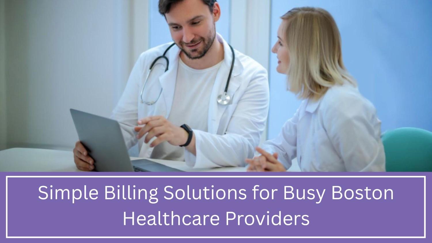 Medical Billing Services companies in Boston