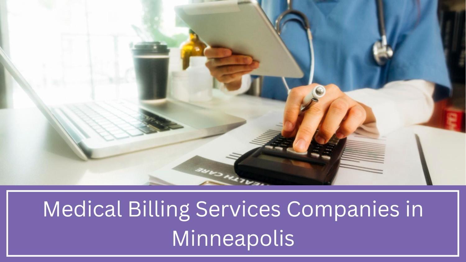 Medical Billing Services Companies in Minneapolis