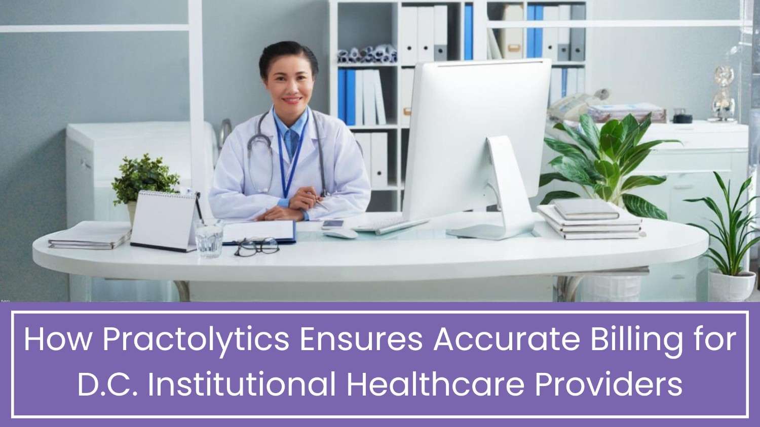 Medical Billing Services companies in Washington D.C.