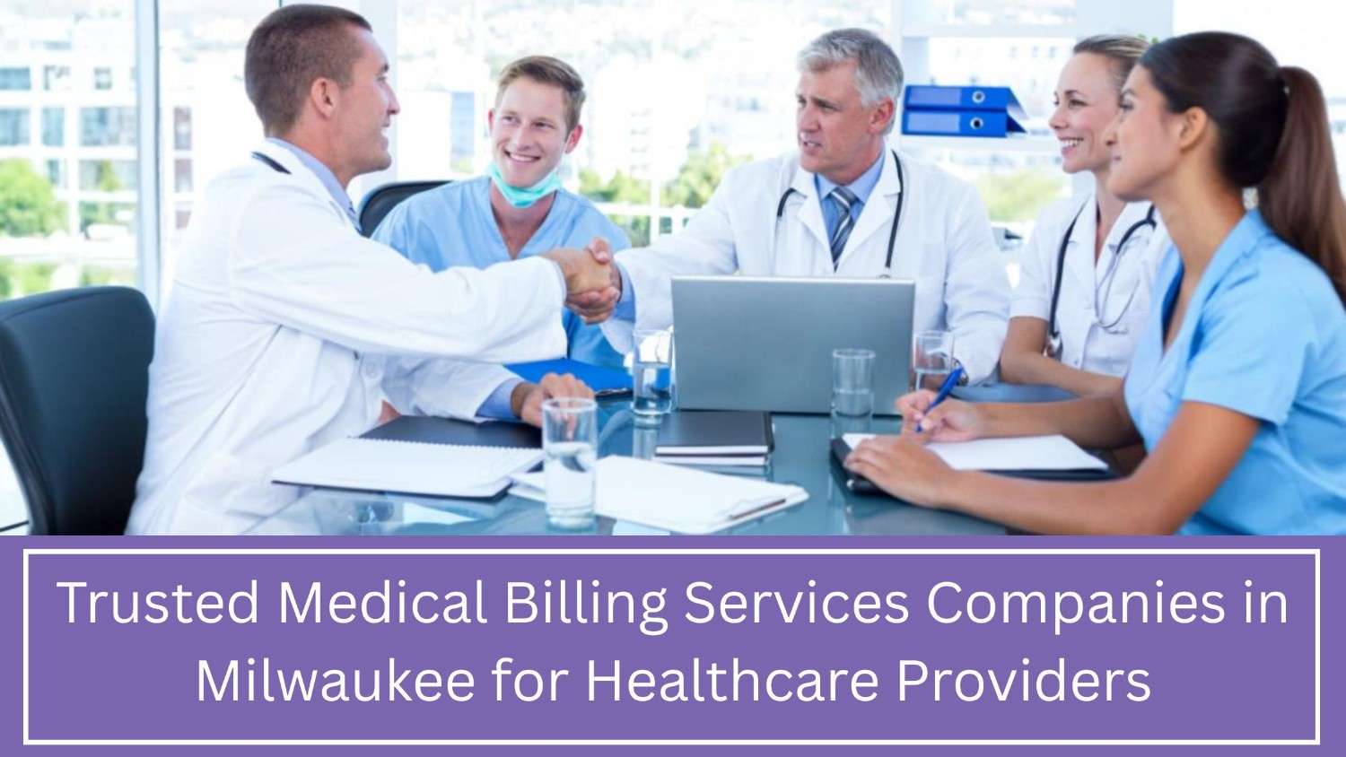 Medical Billing Services Companies in Milwaukee