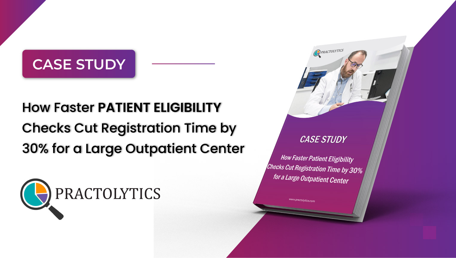 Thumbnail-01 How Faster Patient Eligibility Checks Cut Registration Time by 30% for a Large Outpatient Center