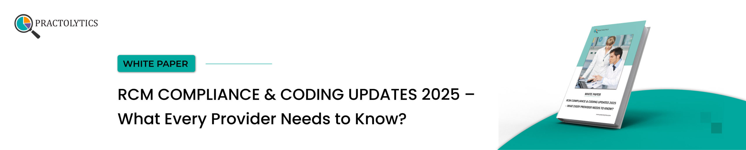RCM Compliance & Coding Updates 2025 – What Every Provider Needs to Know?