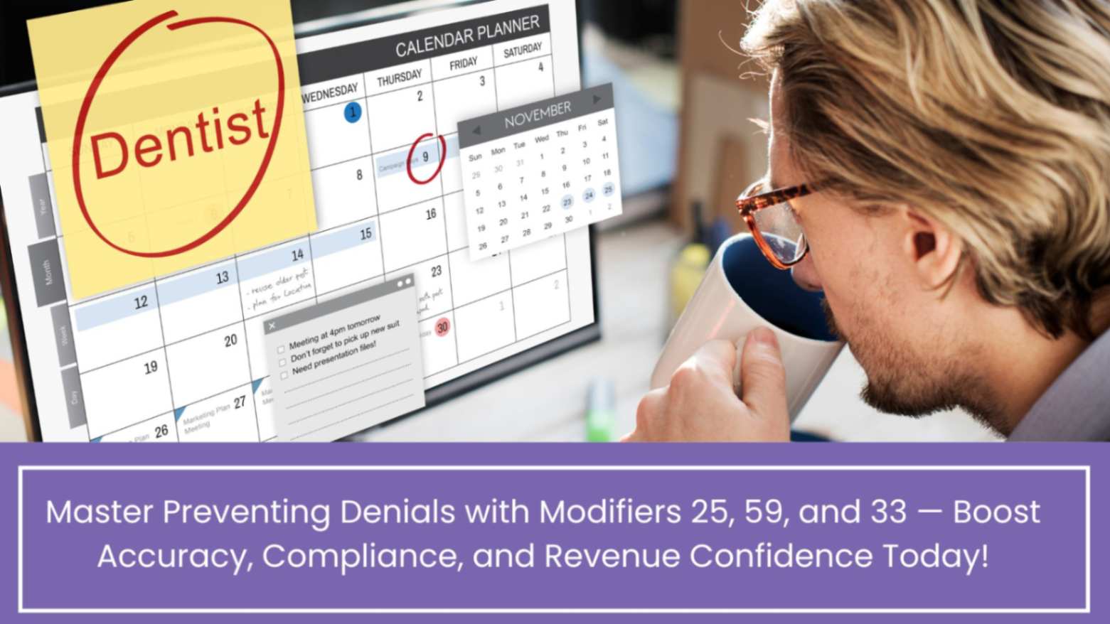 Preventing Denials with Modifiers 25, 59, and 33.