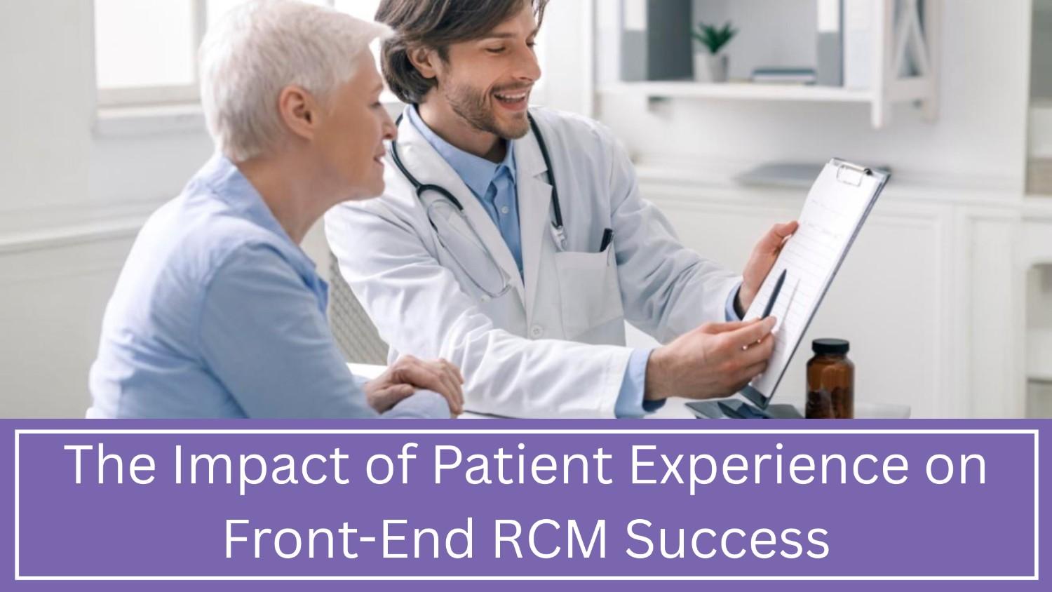 Impact of Patient Experience on RCM Success