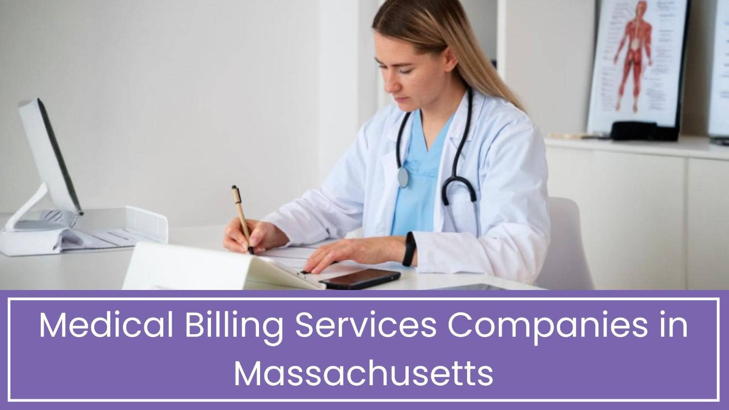 Medical Billing Services Companies in Massachusetts