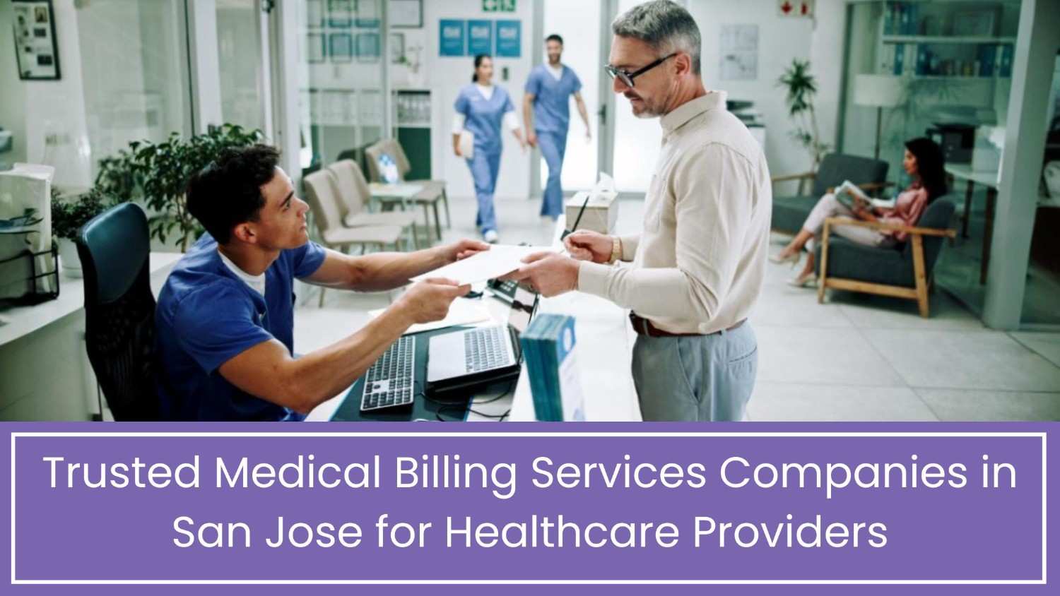 Medical Billing Services Companies in San Jose