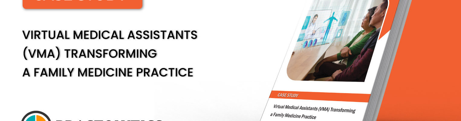 VMA Transforming a Family Medicine Practice
