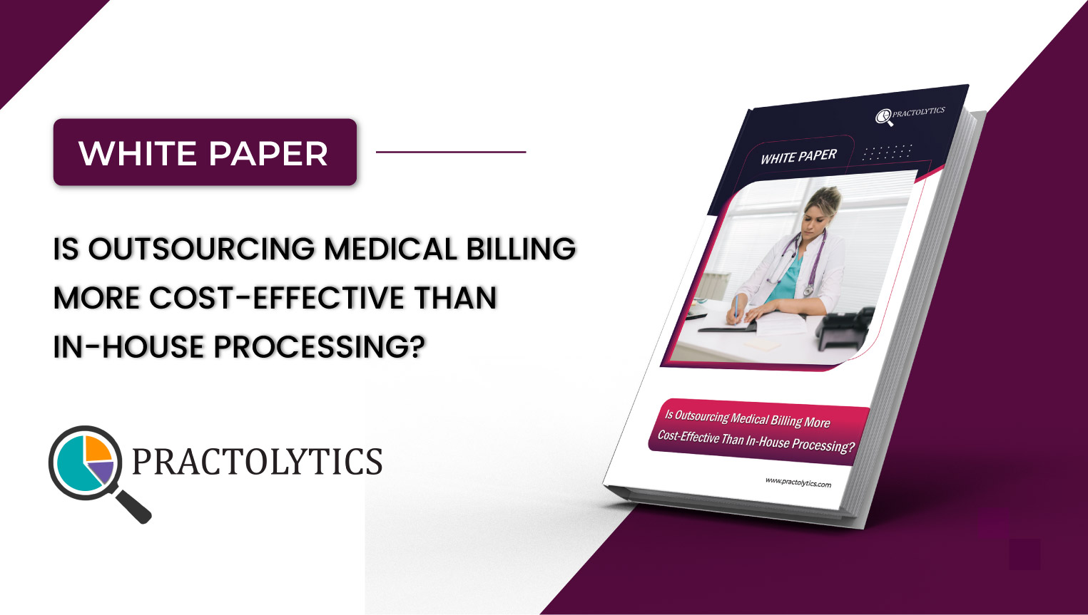 Is Outsourcing Medical Billing More Cost-Effective Than In-House Processing?