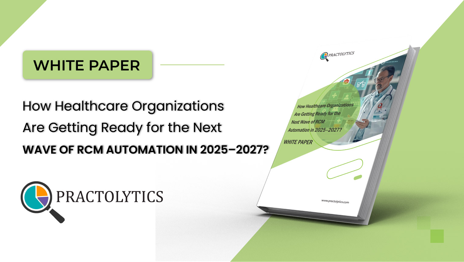 RCM Automation 2025–2027: Faster Payments for Healthcare Practices