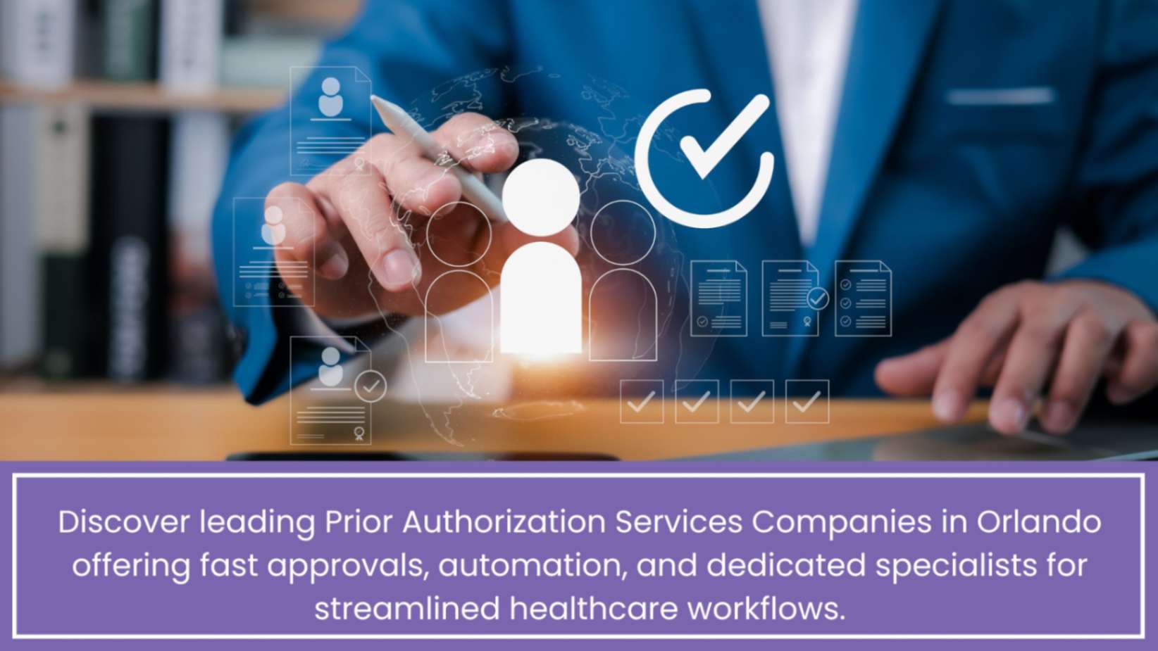 Prior Authorization Services Companies in Orlando