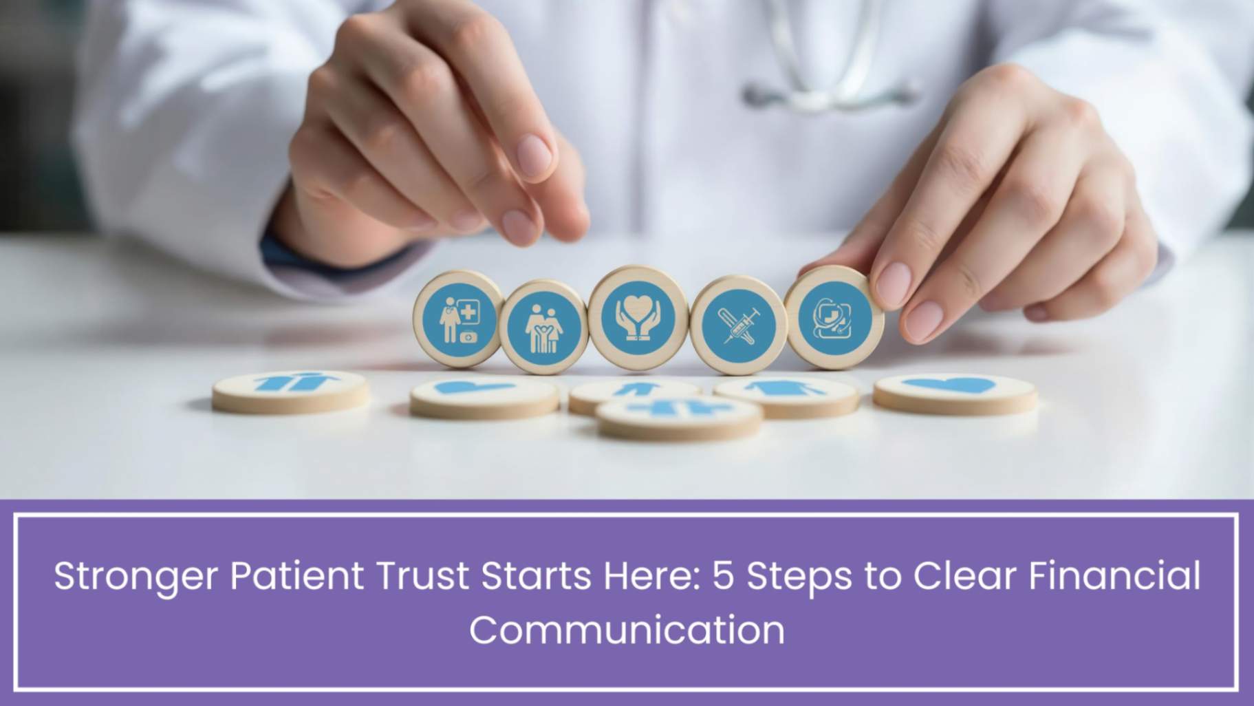 5 Steps to Patient Financial Transparency
