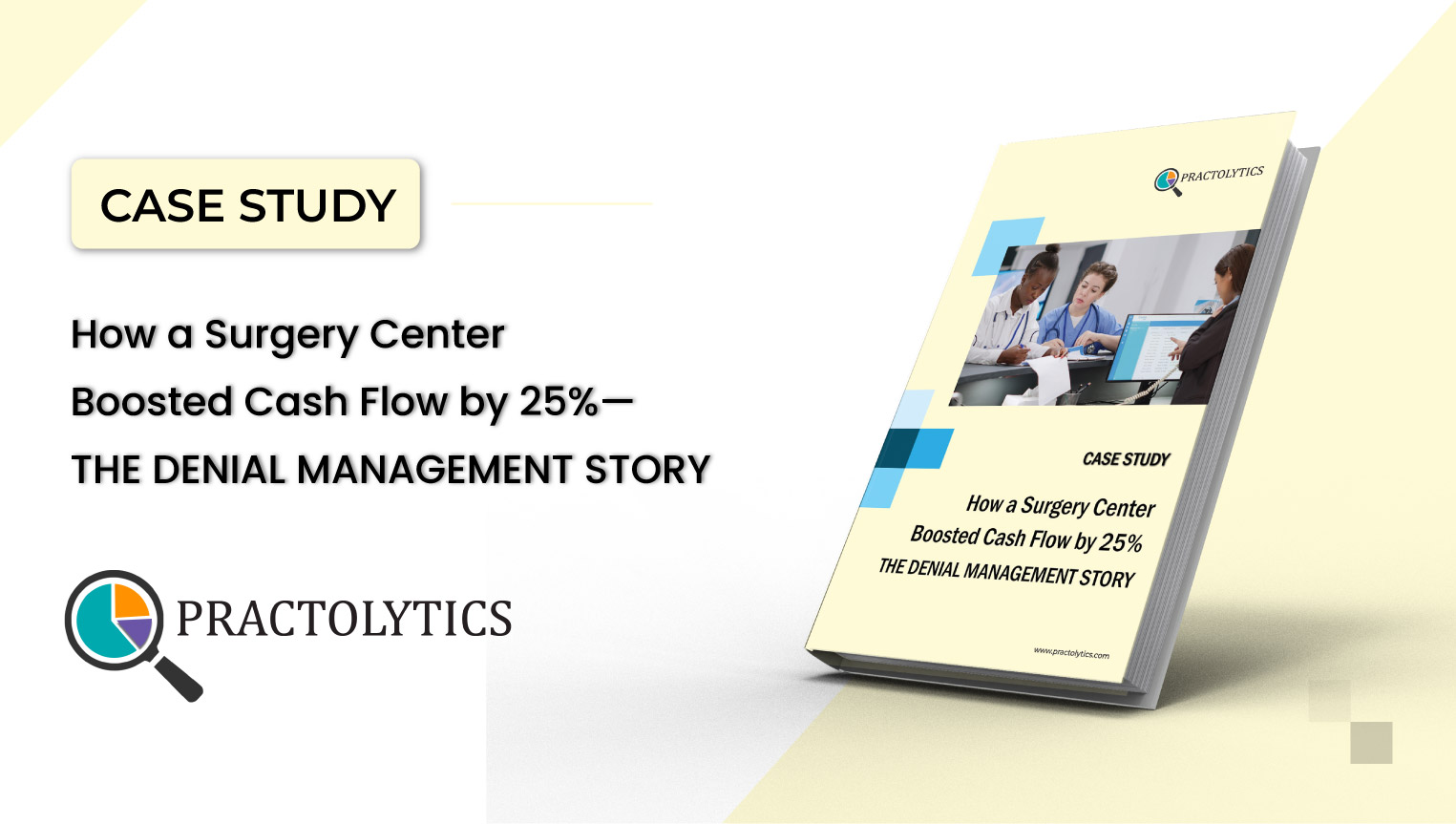 thumbnail-01 How a Surgery Center Boosted Cash Flow by 25%—The Denial Management Story