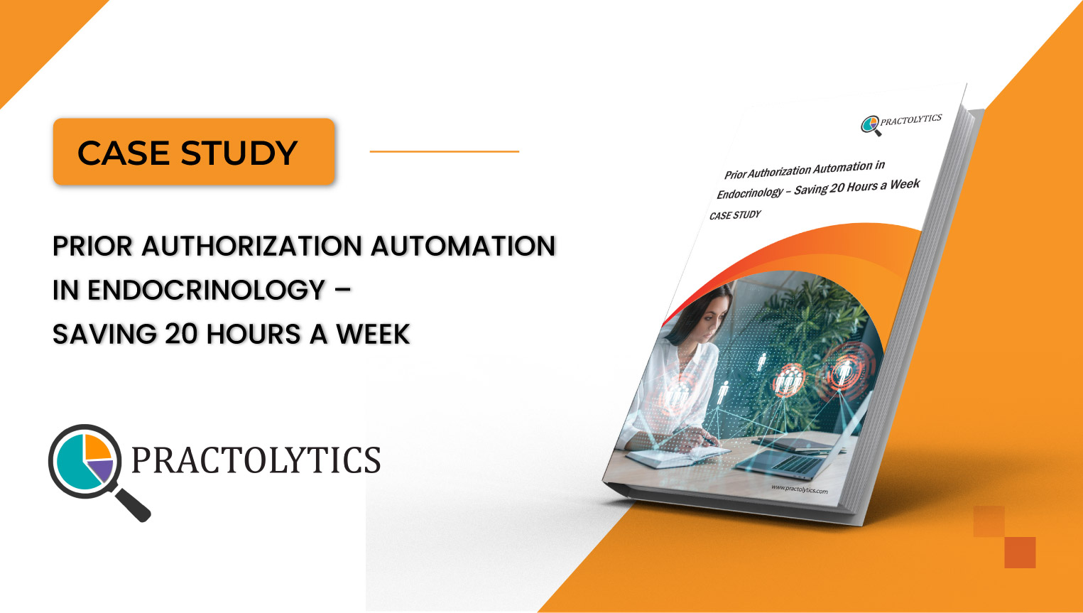 thumbnail Prior Authorization Automation in Endocrinology – Saving 20 Hours a Week