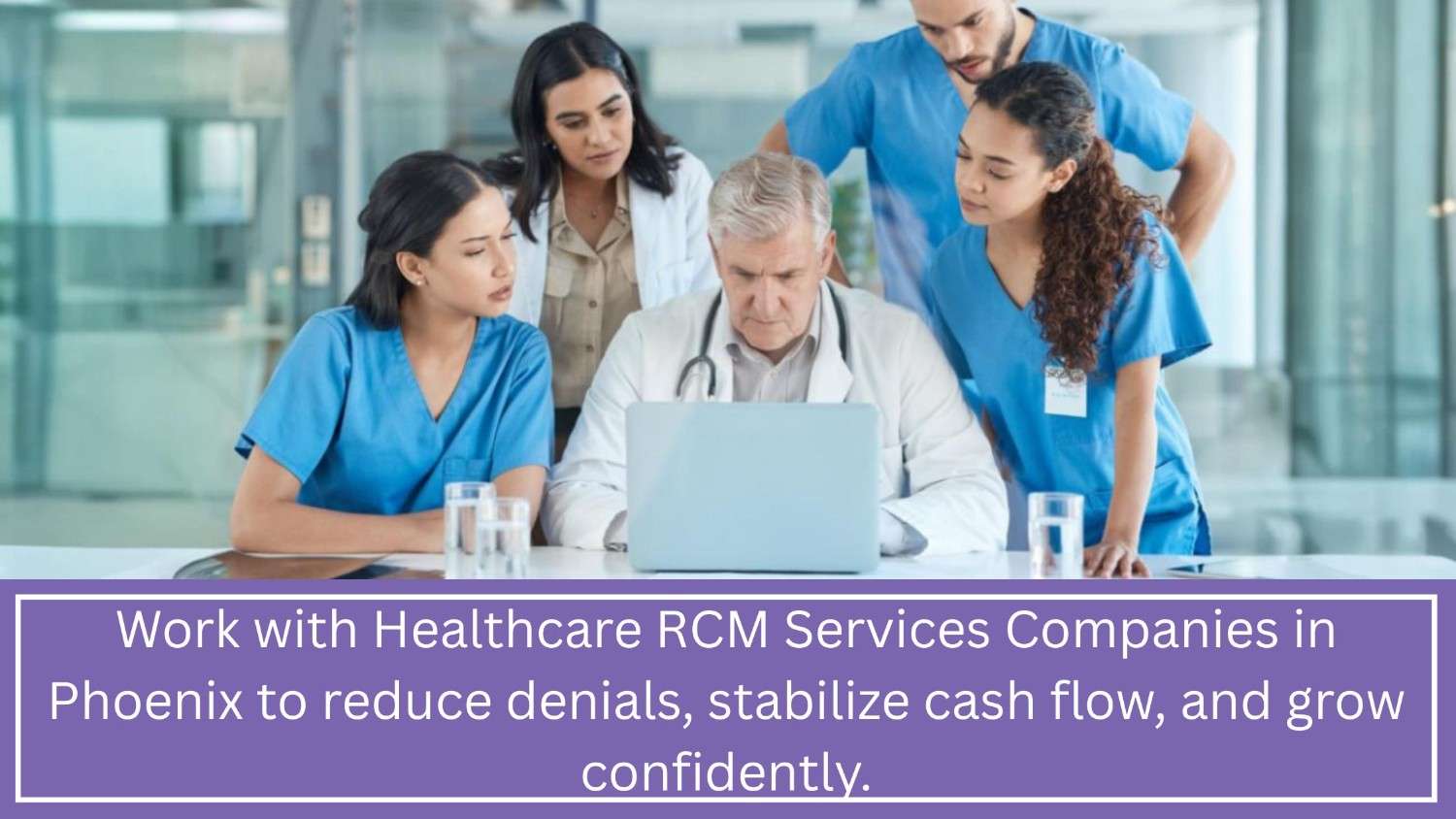 Healthcare RCM Services Companies in Phoenix