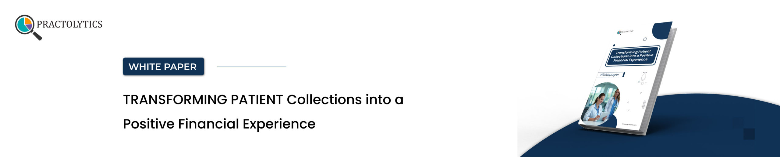 Transforming Patient Collections into a Positive Financial Experience
