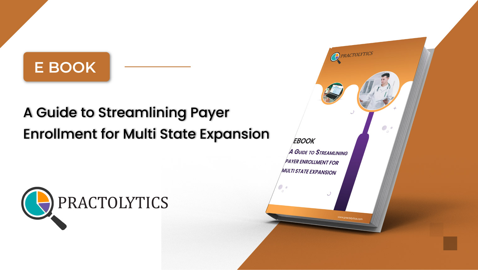 A Guide to Streamlining Payer Enrollment for Multi State Expansion