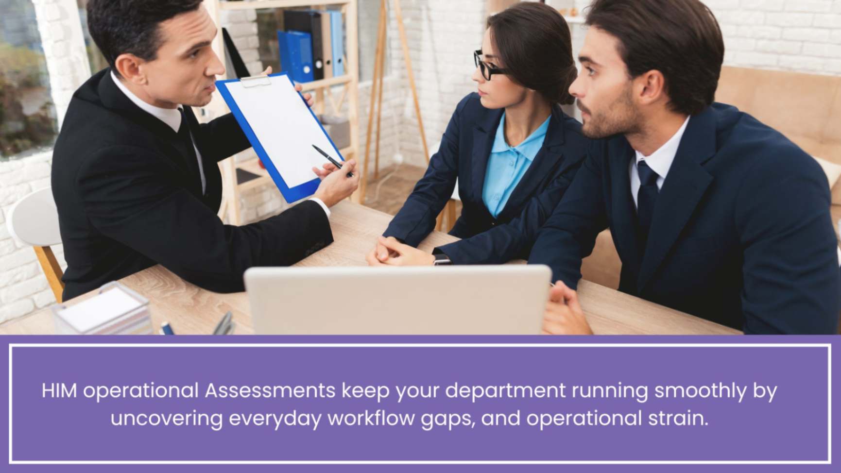 HIM operational Assessments keep your department running smoothly