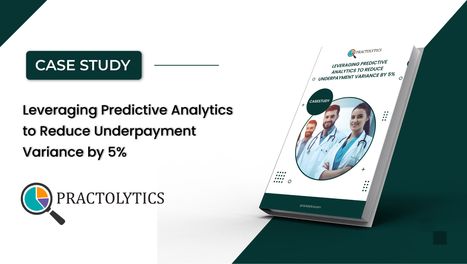 thumbnail-01 Leveraging Predictive Analytics to Reduce Underpayment Variance