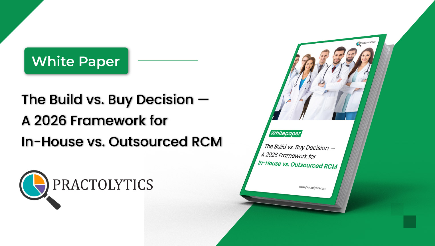 A 2026 Framework for In-House vs. Outsourced RCM
