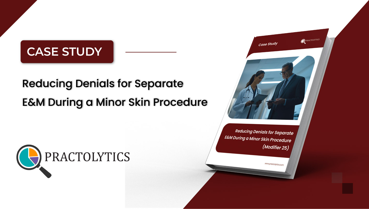 Thumbnail-01 Reducing Denial for a Minor Skin Procedure