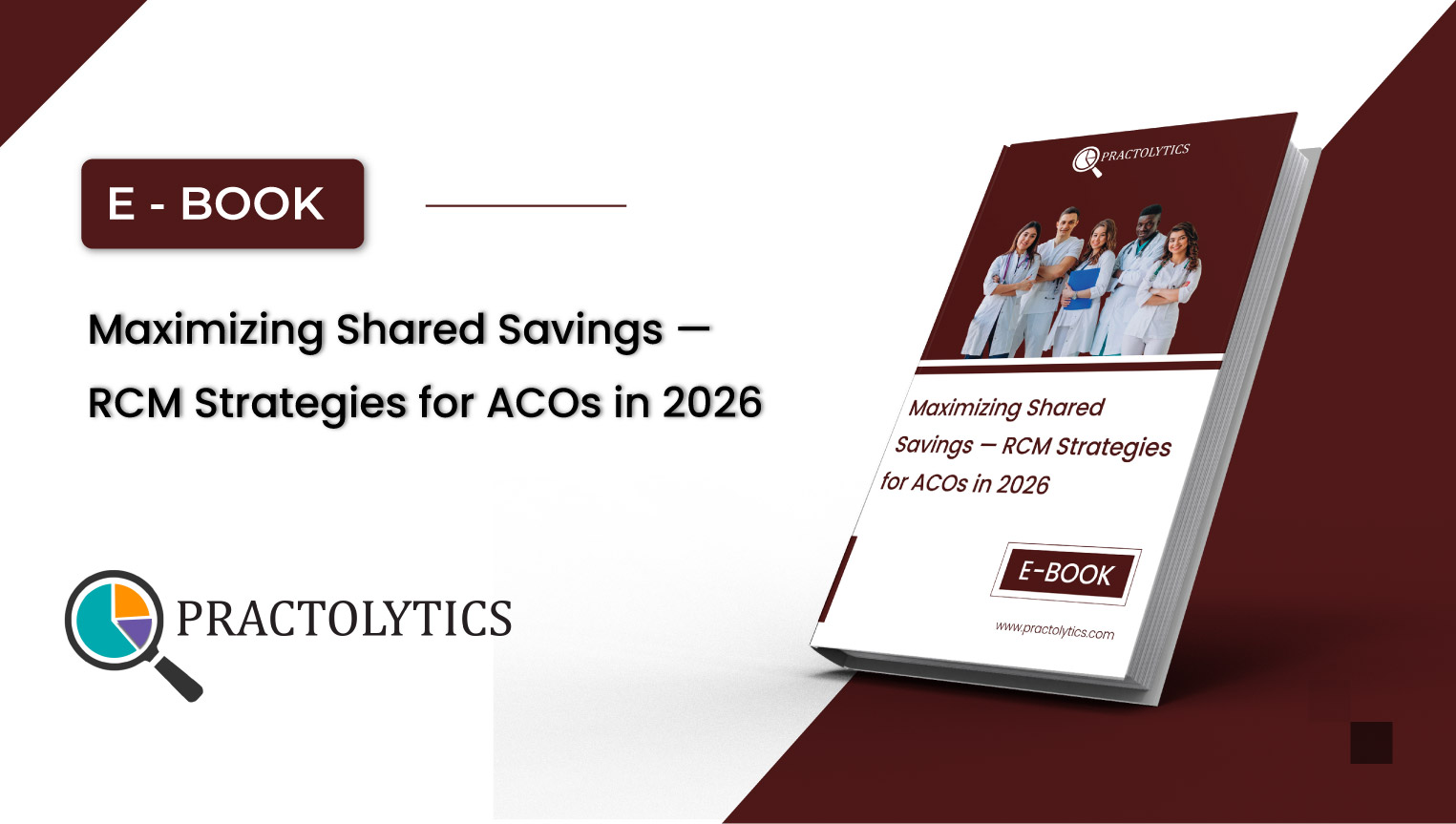 Maximizing Shared Savings for RCM Strategies