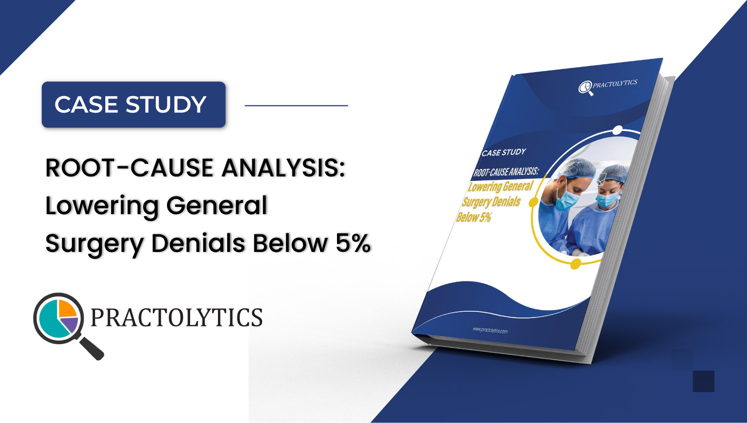 Lowering General Surgery Denials Below Benchmark