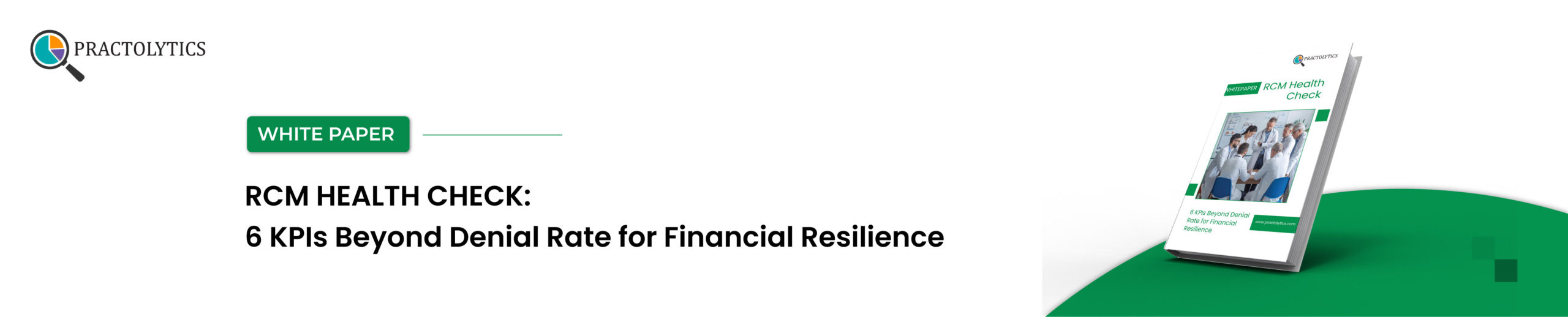 banner-01 6 KPIs Beyond Denial Rate for Financial Resilience