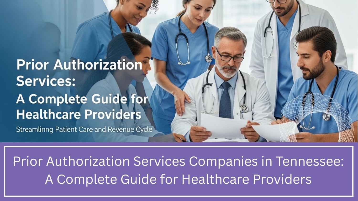 Prior Authorization Services Companies in Tennessee