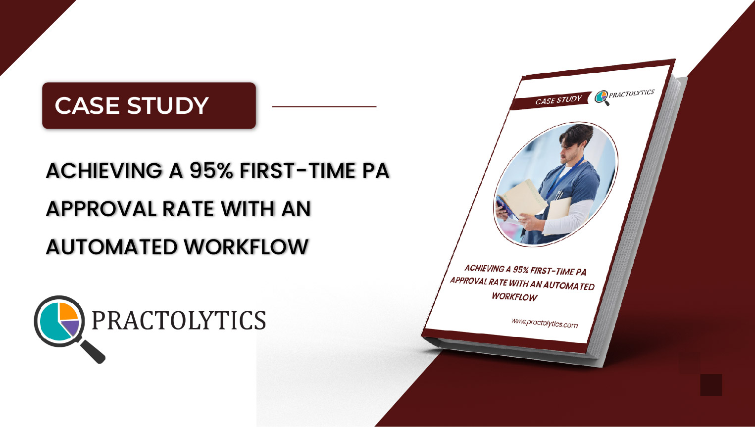 Thumbnail-01 First-Time PA Approval Rate with an Automated Workflow