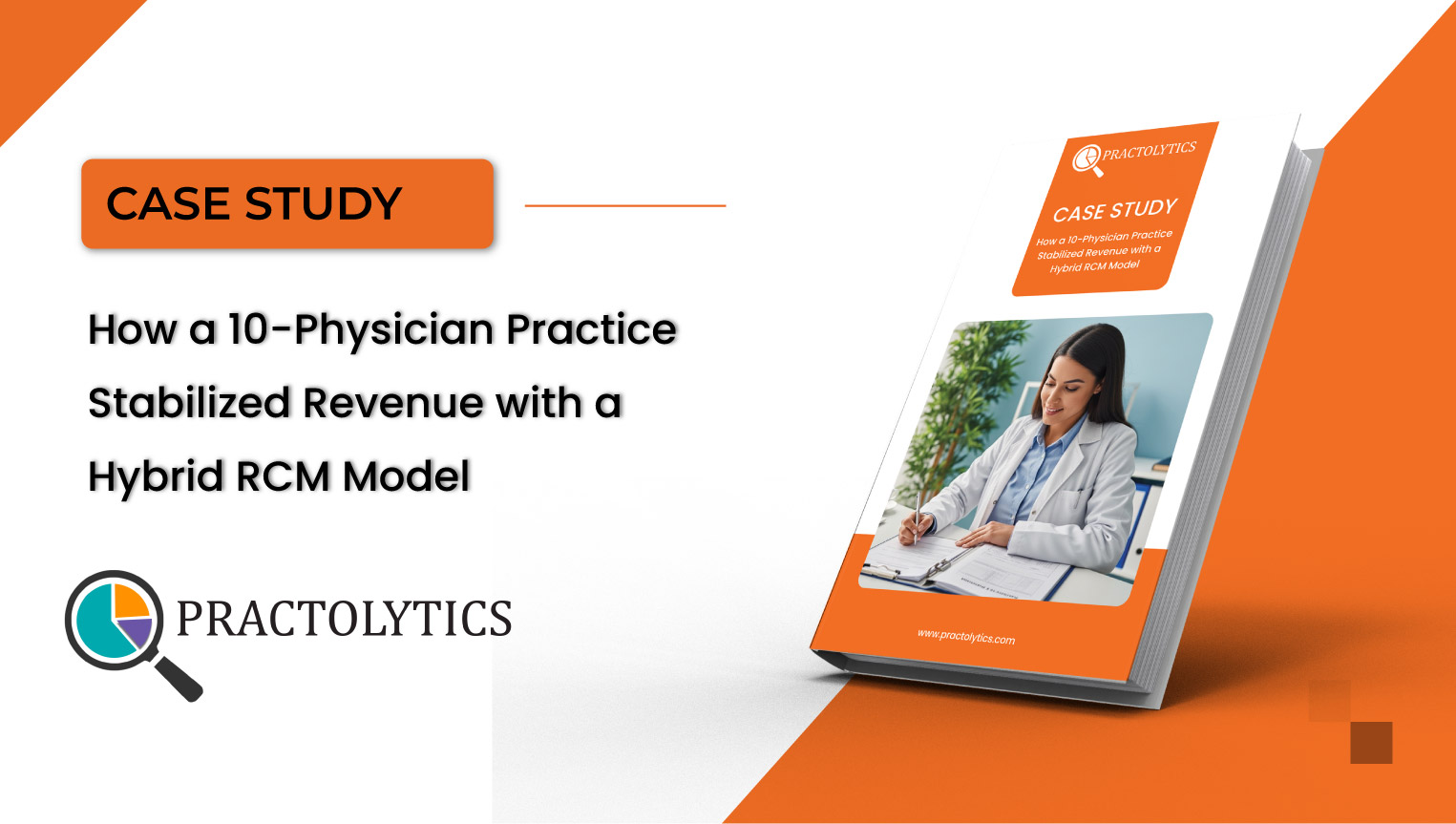 How a Physician Practice Stabilized Revenue with a Hybrid RCM Model