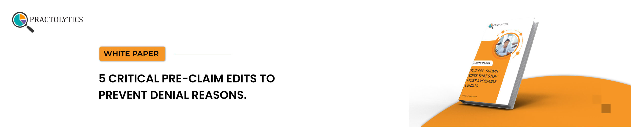 5 Critical Pre-Claim Edits to Prevent Top Denial Reasons