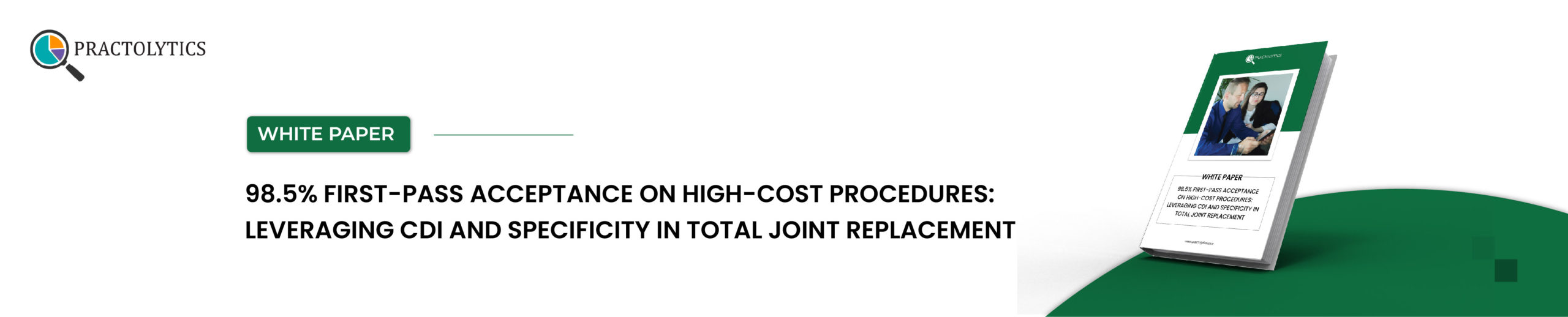 Leveraging CDI and Specificity in Total Joint Replacement