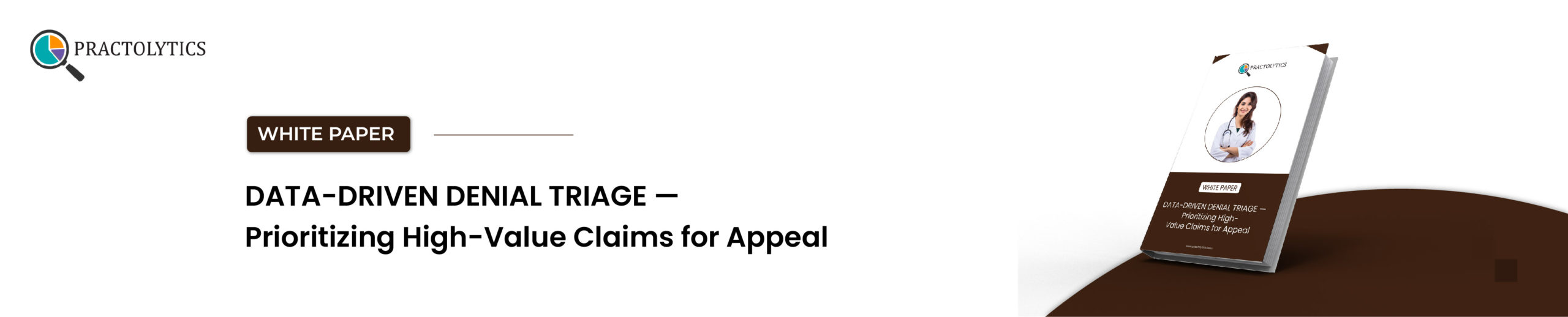 banner-01 Denial Triage for High-Value Appeals