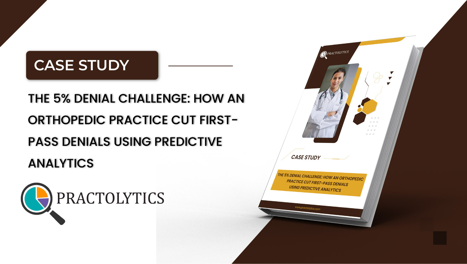 How an Orthopedic Practice Cut First-Pass Denials Using Predictive Analytics