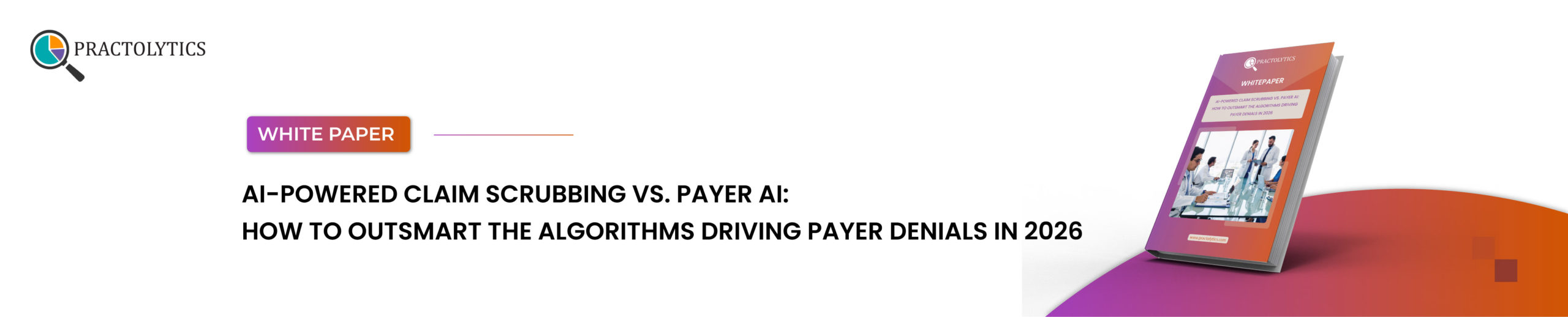 How to Outsmart Algorithms Driving Payer Denials