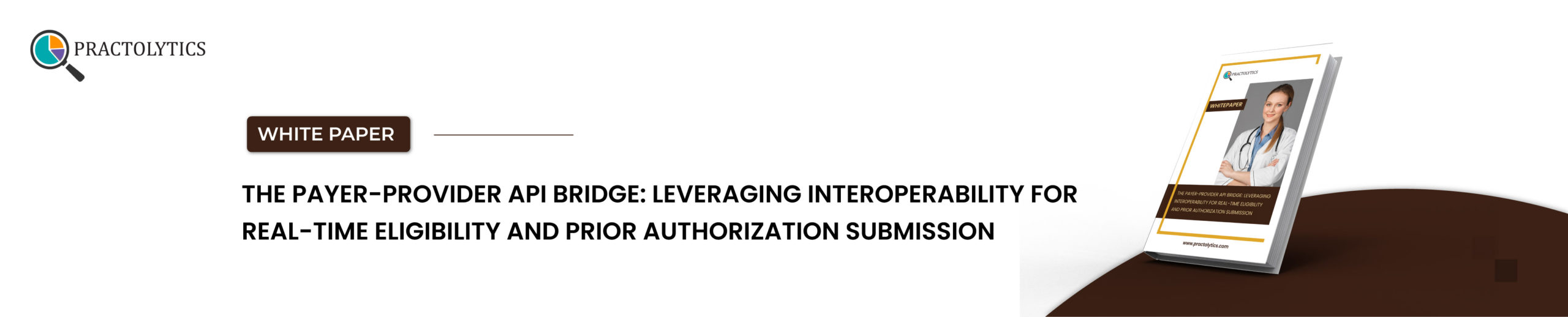 Leveraging Interoperability for Real-Time Eligibility and Prior Authorization Submission